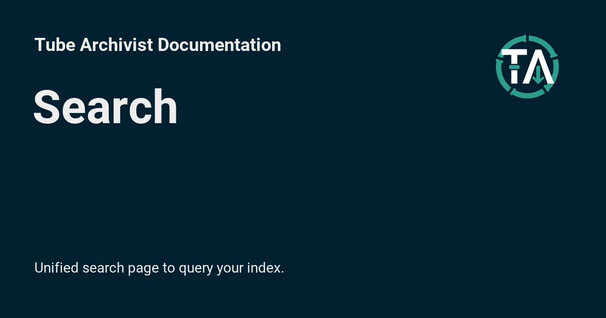 Search - Tube Archivist Documentation